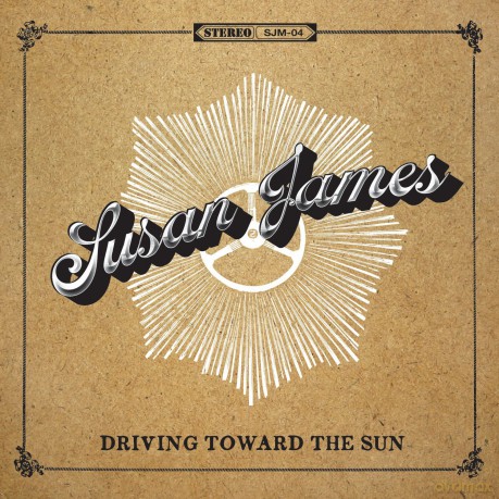 Susan James: Driving Toward The Sun [CD]