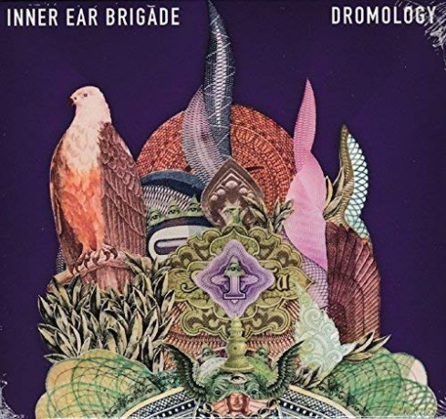 Inner Ear Brigade: Dromology [CD]