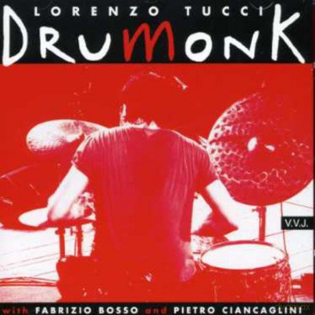 Lorenzo Tucci: Drumonk [CD]