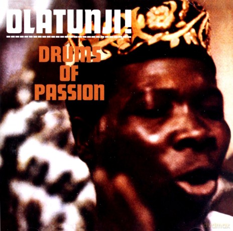 Babatunde Olatunji: Drums of Passion [CD]