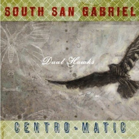 South San Gabriel/centromatic: Dual Hawks [2CD]