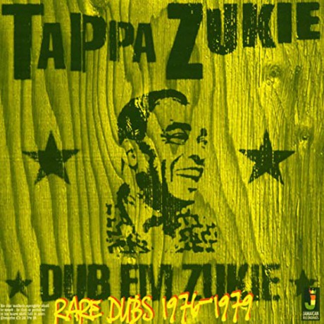 Tappa Zukie: Dub Em Zukie - Rare Dubs 1976- [CD]
