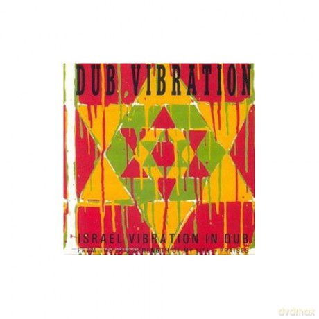 Israel Vibration: Dub Vibration [CD]