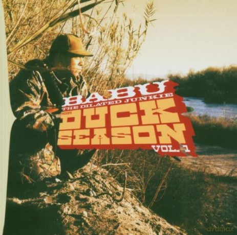 Babu the Dilated Junkie: Duck Season, Vol. 1 [CD]