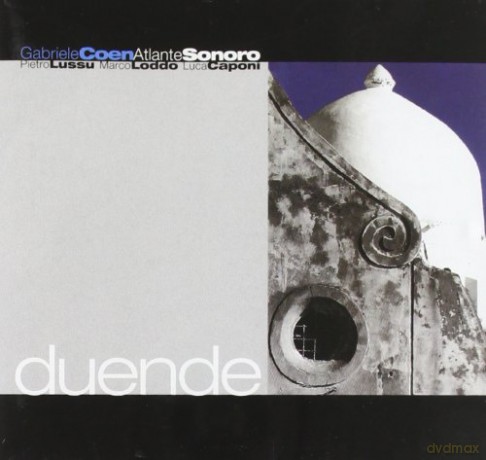 Gabriele Coen: Duende [CD]