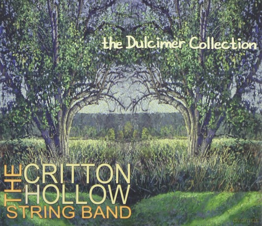 Critton Hollow String Band: Dulcimer Collection [CD]