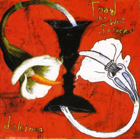 Toad the Wet Sprocket: Dulcinea Bonus Track [CD]