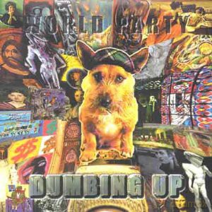 World Party: Dumbing Up [CD]