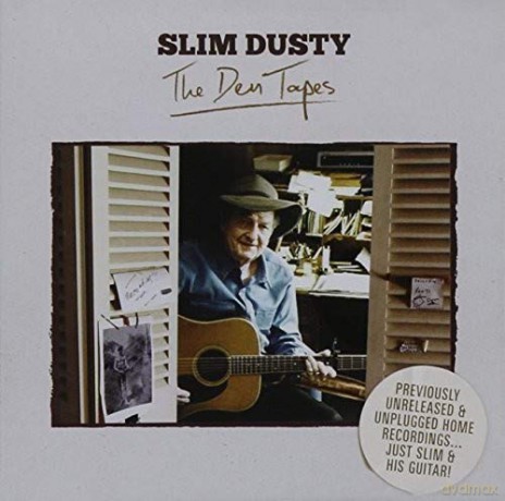 Dusty Slim: The Den Tapes [CD]