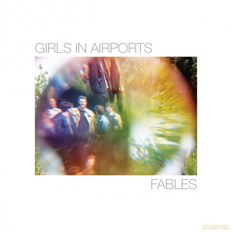 Girls in Airports: Fables [CD]