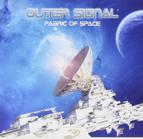 Outer Signal: Fabric of Space [CD]