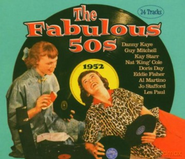 Fabulous 50s: Fabulous 50s: 1952 [CD]