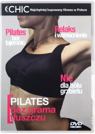 Chic - Pilates Bez Grama Tłuszczu [DVD]