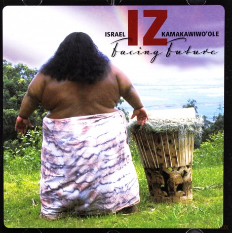 Israel Kamakawiwi'Ole: Facing Future [CD]
