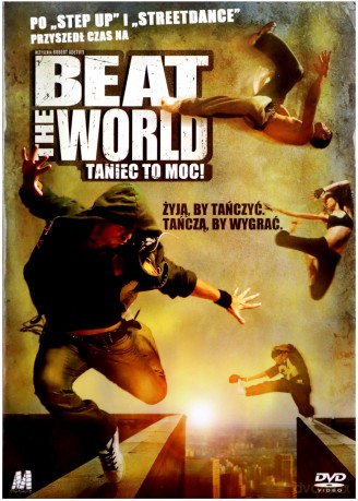 Beat the world. Taniec to moc! [DVD]