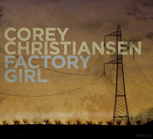 Corey Christiansen: Factory Girl [CD]