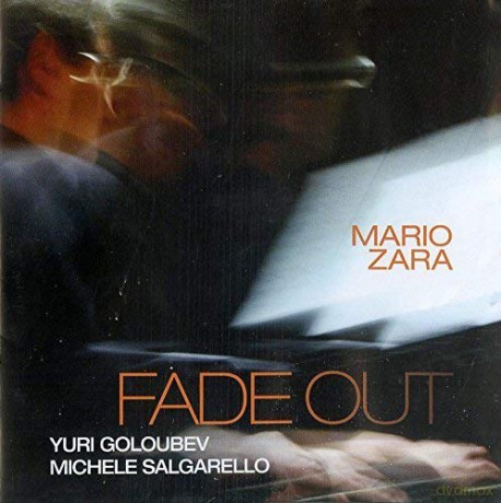Mario Zara: Fade Out [CD]