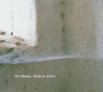 Bj Nilsen: Fade To White [CD]