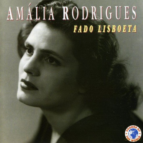 Amalia Rodrigues: Fado Lisboeta [CD]
