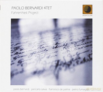 Paolo Quartet Bernardi: Fahrenheit Project [CD]