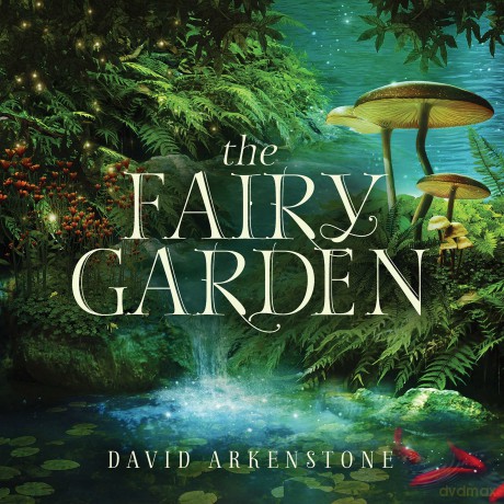 David Arkenstone: Fairy Garden [CD]