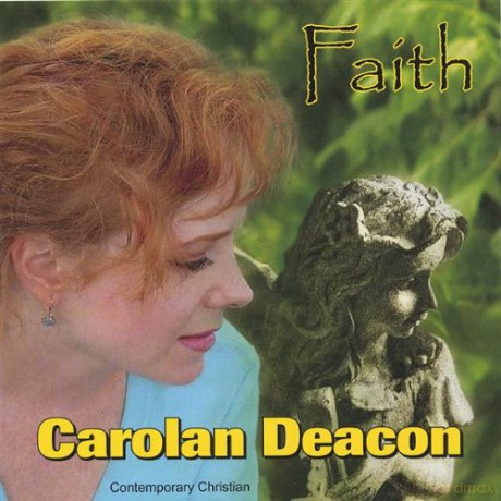 Carolan Deacon: Faith [CD]