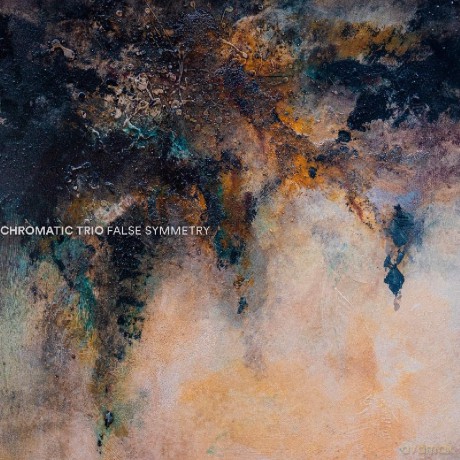 Chromatic Trio: False Symmetry [CD]