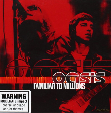 Oasis: Familiar to Millions [2CD]