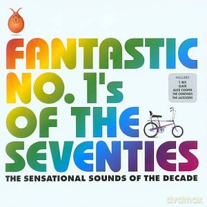 Fantastic No.1's Of The Seventies [CD]
