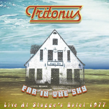 Tritonus: Far in the Sky-Live at Stagge's Hotel 1977 [CD]