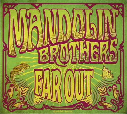 Mandolin' Brothers: Far Out [CD]