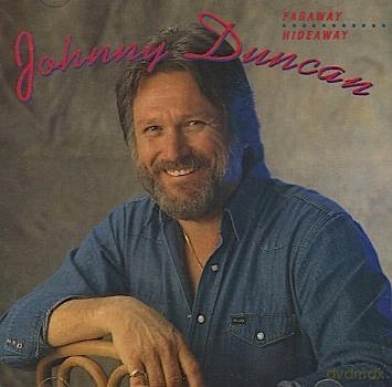 Johnny Duncan: Faraway Hideaway [CD]