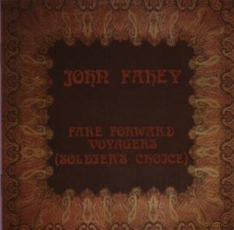John Fahey: Fare Forward Voyagers [CD]