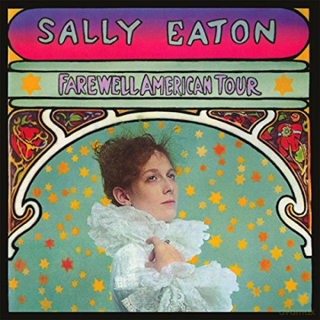 Sally Eaton: Farewell American Tour [CD]