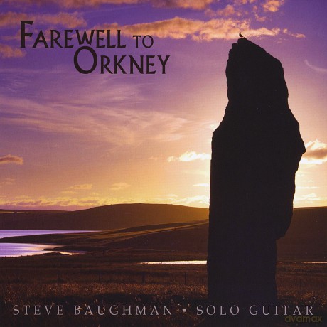 Steve Baughman: Farewell to Orkney [CD]