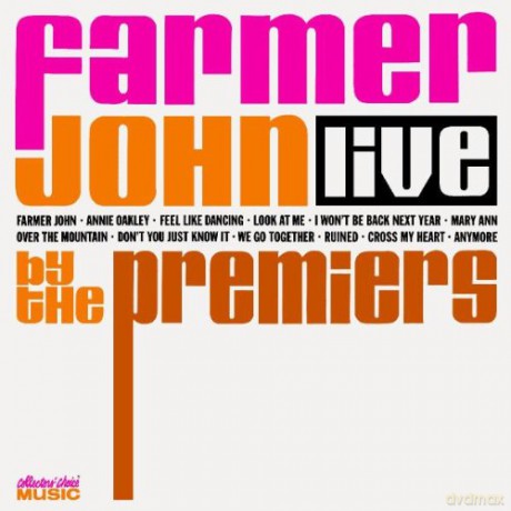 The Premiers: Farmer John Live [CD]