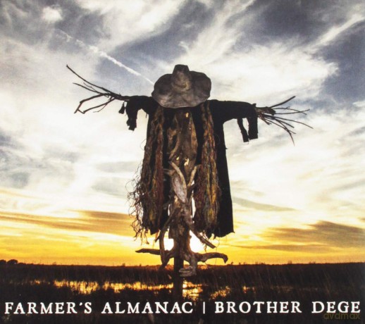 Brother Dege: Farmer's Almanac [CD]