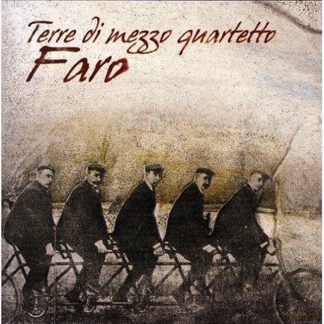 Terre Di Mezzo Quartet: Faro [CD]