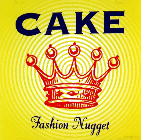 Cake: Fashion Nugget [CD]