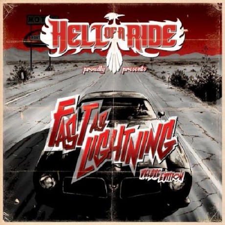 Hell of a Ride: Fast as Lightning [CD]
