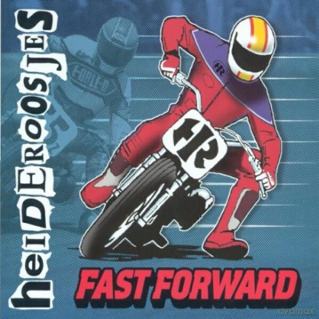 Heideroosjes: Fast Forward [CD]