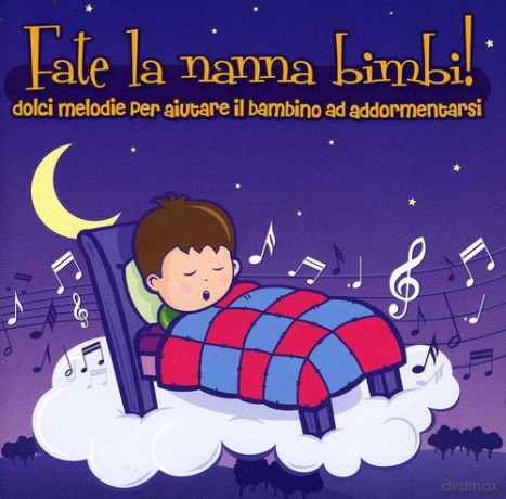 Fate La Nanna Bimbi [CD]