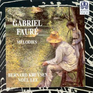 Gabriel Faure: Faure Melodies Inc-La Bonne Chanson [CD]