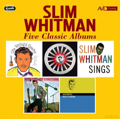 Slim Whitman: Favourties / Sings Country Hits / Sings / Just Call Me Lonesome / Once In A Lifetime [CD]