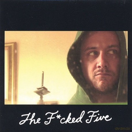 Fcked Five: Fcked Five [CD]