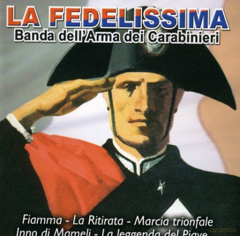 Fedelissima-Banda Dei Carabinieri [CD]