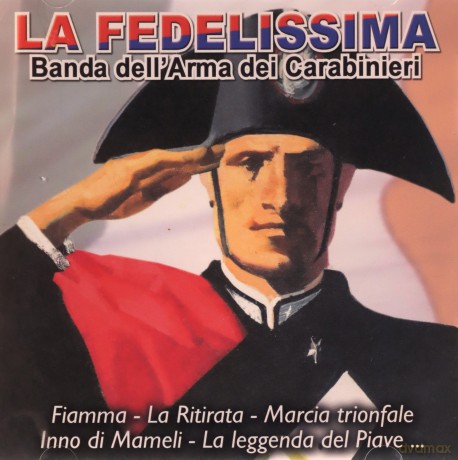 Fedelissima-Banda Dei Carabinieri [CD]