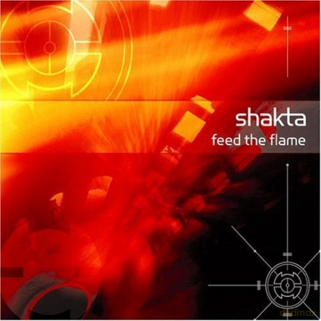 Shakta: Feed the Flame [2CD]