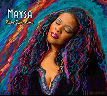 Maysa: Feel The Fire [CD]