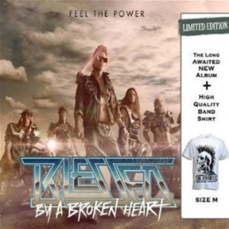 Blessed by a Broken Heart: Feel the Power [CD]